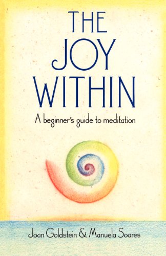 Joy Within: A Beginner's Guide to Meditation