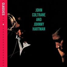 John Coltrane And Johnny Hartman (Classics-Serie)