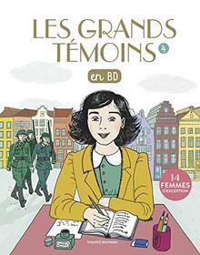 Les grands témoins en BD. Vol. 4
