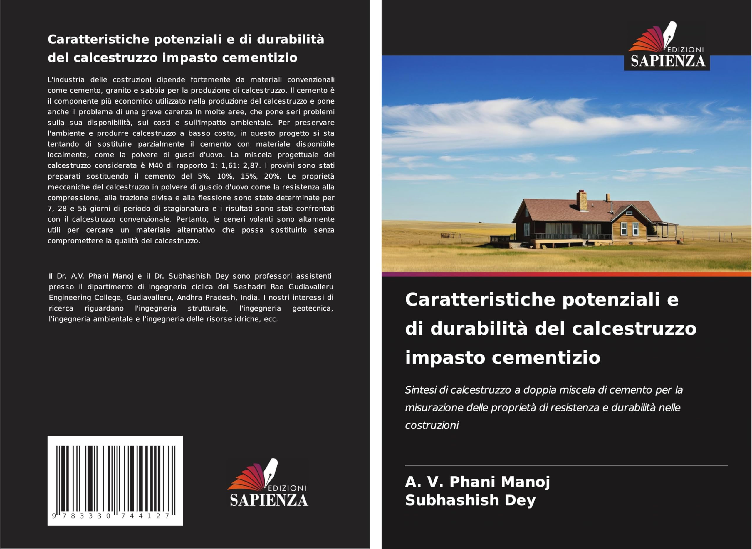 Caratteristiche potenziali e di durabilità del calcestruzzo impasto cementizio: Sintesi di calcestruzzo a doppia miscela di cemento per la misurazione ... di resistenza e durabilità nelle costruzioni