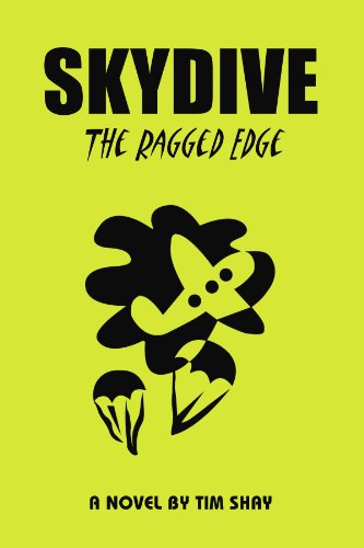 SKYDIVE: THE RAGGED EDGE