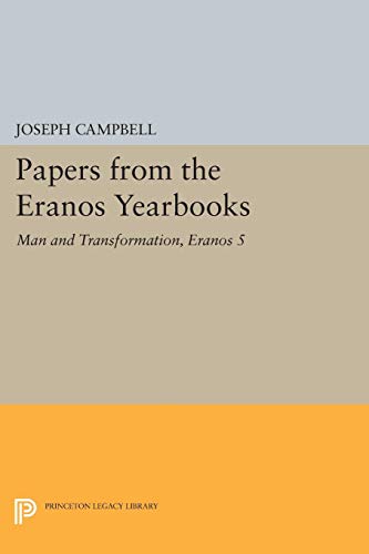 Papers from the Eranos Yearbooks, Eranos 5: Man and Transformation (Princeton Legacy Library, Band 4902)
