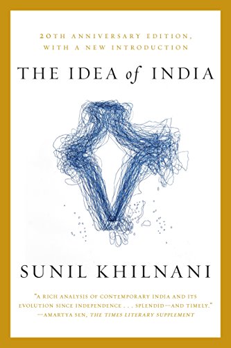 Sunil Khilnani The Idea Of India, 20th Anniversary Edition