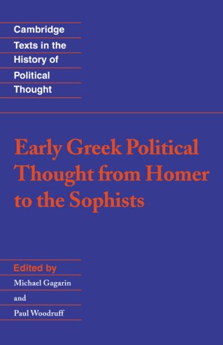 Early Greek Political Thought (Cambridge Texts in the History of Political Thought)