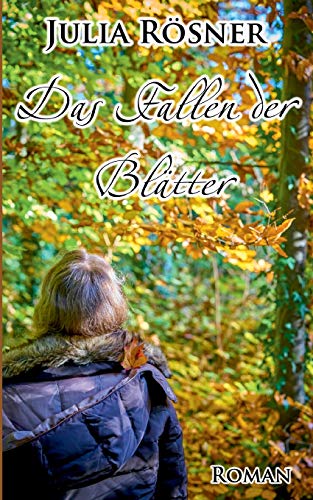 Das Fallen der Blätter