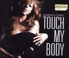 Touch My Body (2-Track)