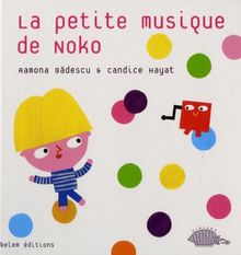 La petite musique de Noko