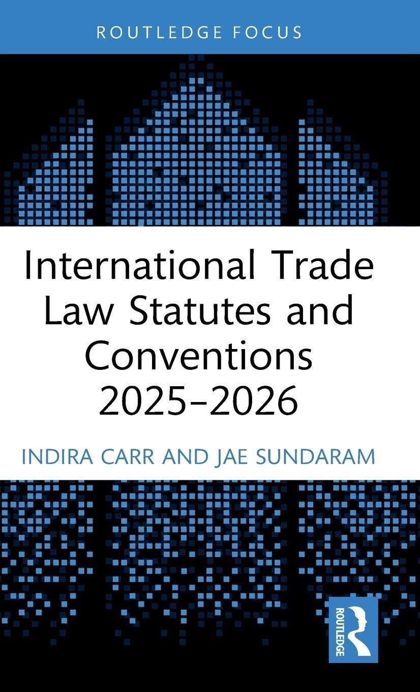 International Trade Law Statutes and Conventions 2025- 2026