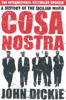 Cosa Nostra, Engl. edition: A History of the Sicilian Mafia