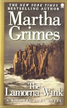 The Lamorna Wink A Richard Jury Mystery Von Martha Grimes