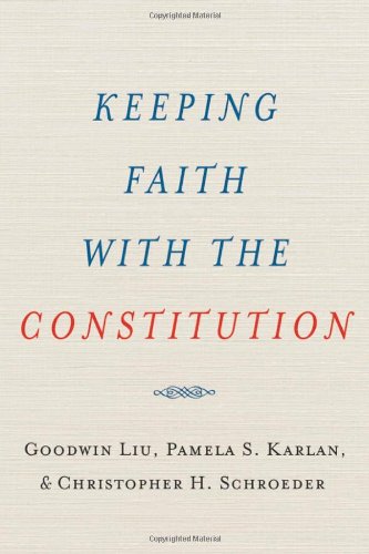 Keeping Faith with the Constitution (Inalienable Rights)