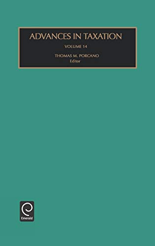 Advances in Taxation: 14 (Advances in Taxation)