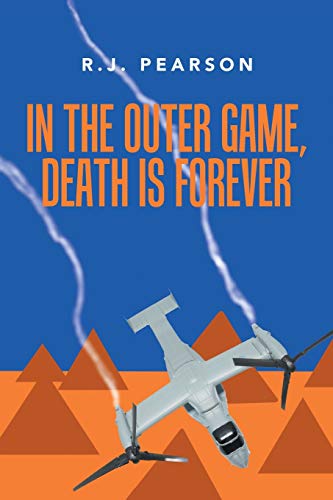 In the Outer Game, Death is Forever
