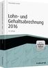 Haufe Fachbuch: Lohn- und Gehaltsabrechnung 2017 - inkl. Arbeitshilfen online