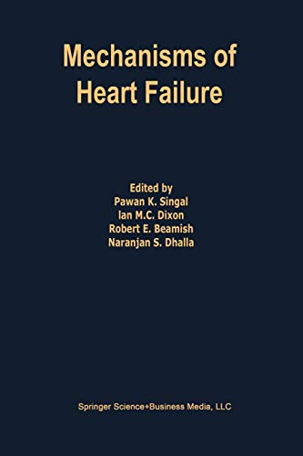 Mechanisms of Heart Failure (Developments in Cardiovascular Medicine, 167, Band 167)