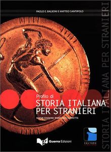 Profilo di storia italiana per stranieri . (Lernmaterialien)