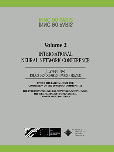 INNC 90 PARIS: Volume 2 International Neural Network Conference July 9–13, 1990 Palais Des Congres - Paris - France