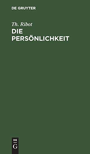 Die Persönlichkeit: Pathologisch-psychologische Studien