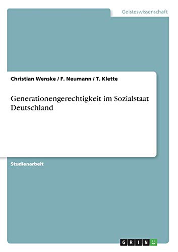 Generationengerechtigkeit im Sozialstaat Deutschland