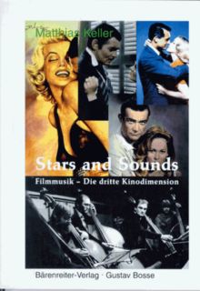 Stars and Sounds: Filmmusik - die dritte Kinodimension