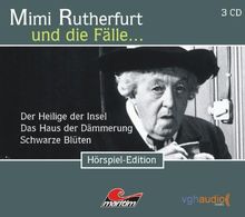 Mimi Rutherfurt und die Fälle... (8): Drei spannende Kriminalfälle.