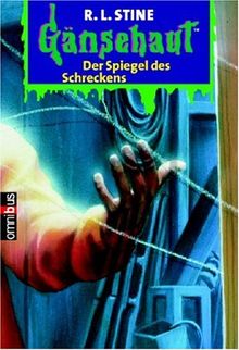 Der Spiegel des Schreckens: Gänsehaut Band 1: BD 1