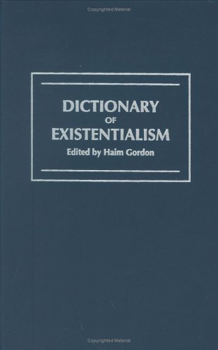 Dictionary of Existentialism