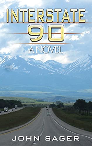 Interstate 90: A Novel