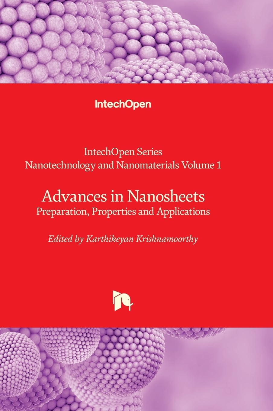 Advances in Nanosheets - Preparation, Properties and Applications (Nanotechnology and Nanomaterials, Band 1)