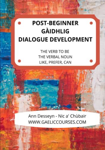 Post-Beginner Gaelic Dialogue Development: 8 Lessons