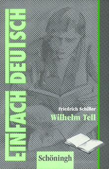 EinFach Deutsch, Wilhelm Tell