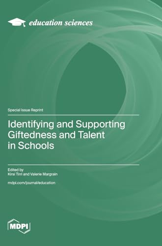 Identifying and Supporting Giftedness and Talent in Schools