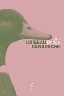 L'oiseau canadèche