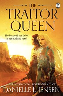 The Traitor Queen (The Bridge Kingdom, 2)