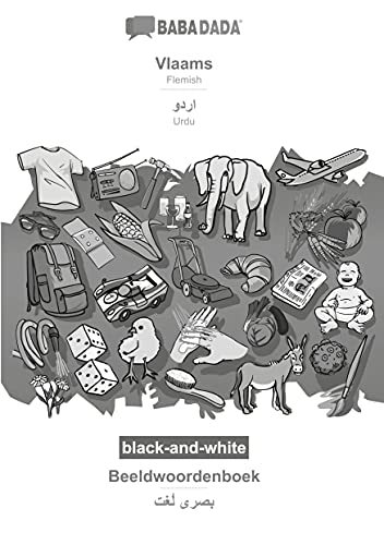 BABADADA black-and-white, Vlaams - Urdu (in arabic script), Beeldwoordenboek - visual dictionary (in arabic script): Flemish - Urdu (in arabic script), visual dictionary