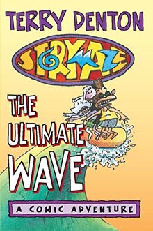 Storymaze 1: The Ultimate Wave (Storymaze Series, 1, Band 1)