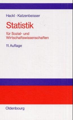 Statistik für Sozial- und Wirtschaftswissenschaften: Lehrbuch mit Übungsaufgaben