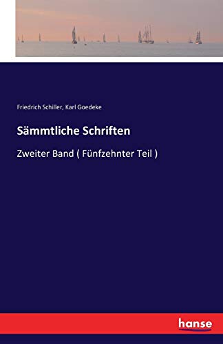 Sämmtliche Schriften: Zweiter Band ( Fünfzehnter Teil )