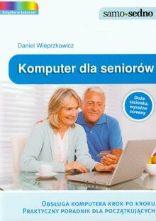 Komputer dla seniorow (SAMO SEDNO)