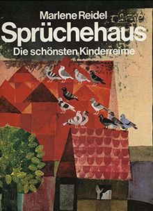 Sprüchehaus. Die schönsten Kinderreime