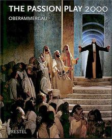 The Passion Play 2000 (Oberammergau)