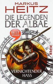 Die Legenden der Albae: Vernichtender Hass (Die Legenden der Albae 2)