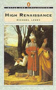 High Renaissance (Style and Civilization)