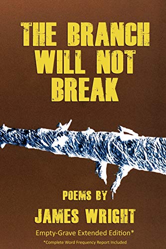 The Branch Will Not Break: Empty-Grave Extended Edition