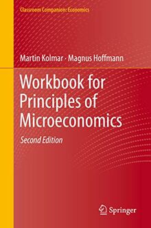 Workbook for Principles of Microeconomics (Classroom Companion: Economics)