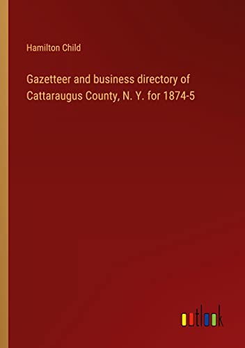 Gazetteer and business directory of Cattaraugus County, N. Y. for 1874-5