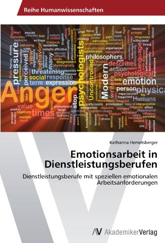 Emotionsarbeit in Dienstleistungsberufen: Dienstleistungsberufe mit speziellen emotionalen Arbeitsanforderungen