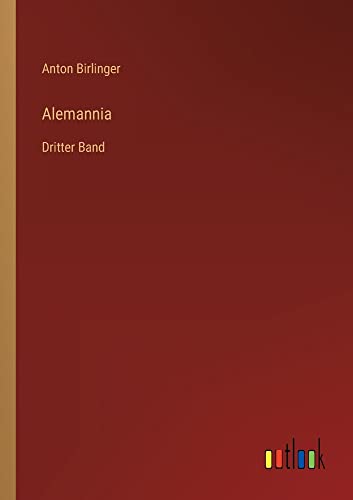 Alemannia: Dritter Band