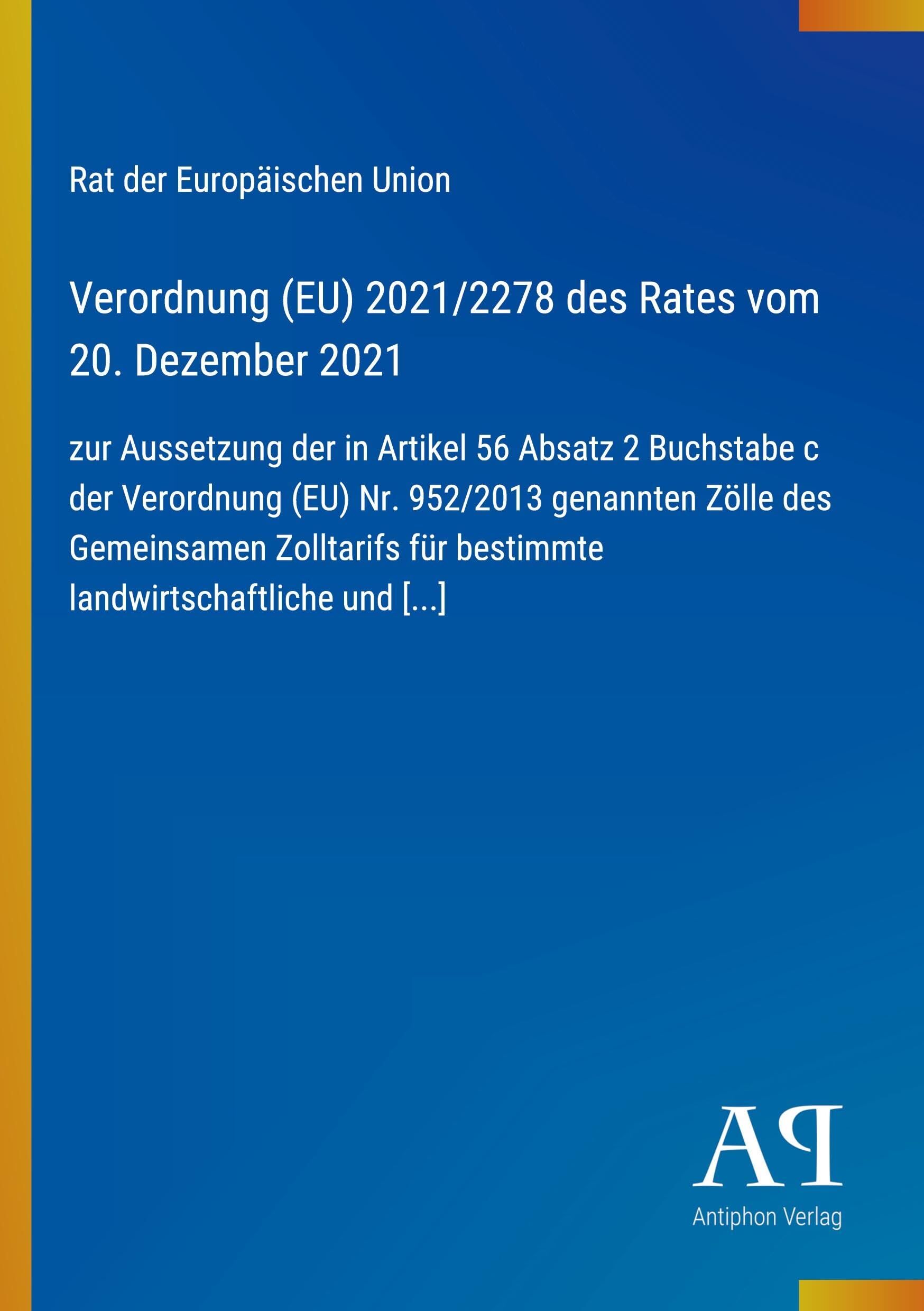 Verordnung (EU) 2021/2278 des Rates vom 20. Dezember 2021