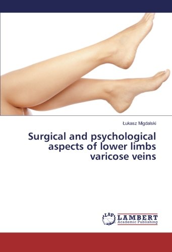 Surgical and psychological aspects of lower limbs varicose veins